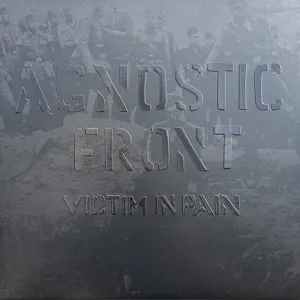 Agnostic Front - Victim In Pain 12”