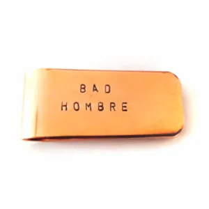 Bad Hombre Money Clip