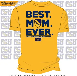 Coppin St. | BEST "MOM" EVER Gold Unisex Tees (DK)