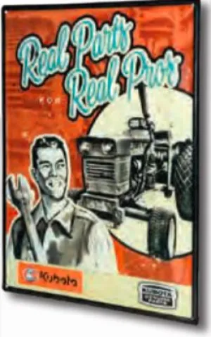 Kubota Sign Real Parts Real Pros