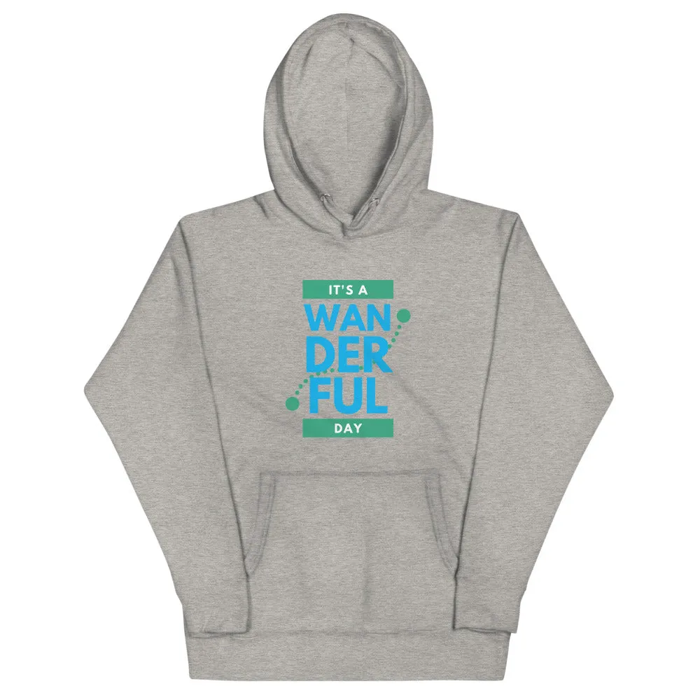 "It's a Wanderful Day" Unisex Premium Sweatshirt Hoodie