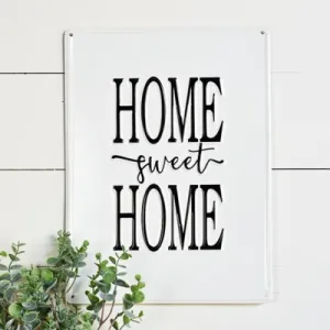 Tin Home Sweet Home Sign